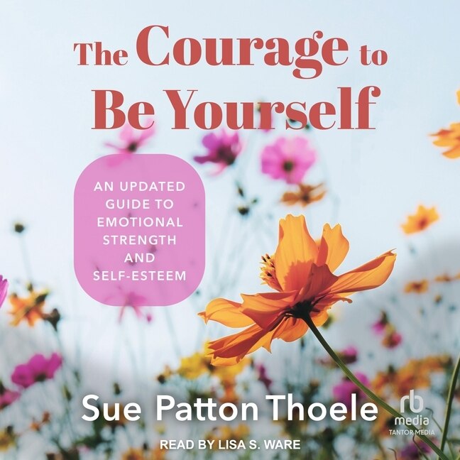 Front cover_The Courage to Be Yourself