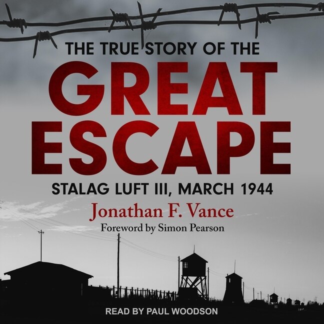Front cover_The True Story of the Great Escape