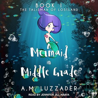 Couverture_A Mermaid In Middle Grade Book 1
