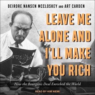 Front cover_Leave Me Alone and I'll Make You Rich