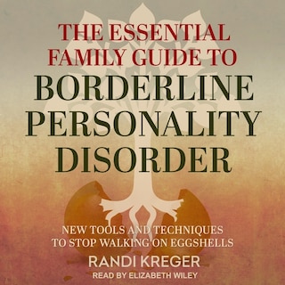 Front cover_The Essential Family Guide To Borderline Personality Disorder