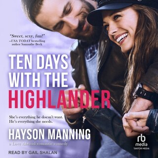 Ten Days with the Highlander