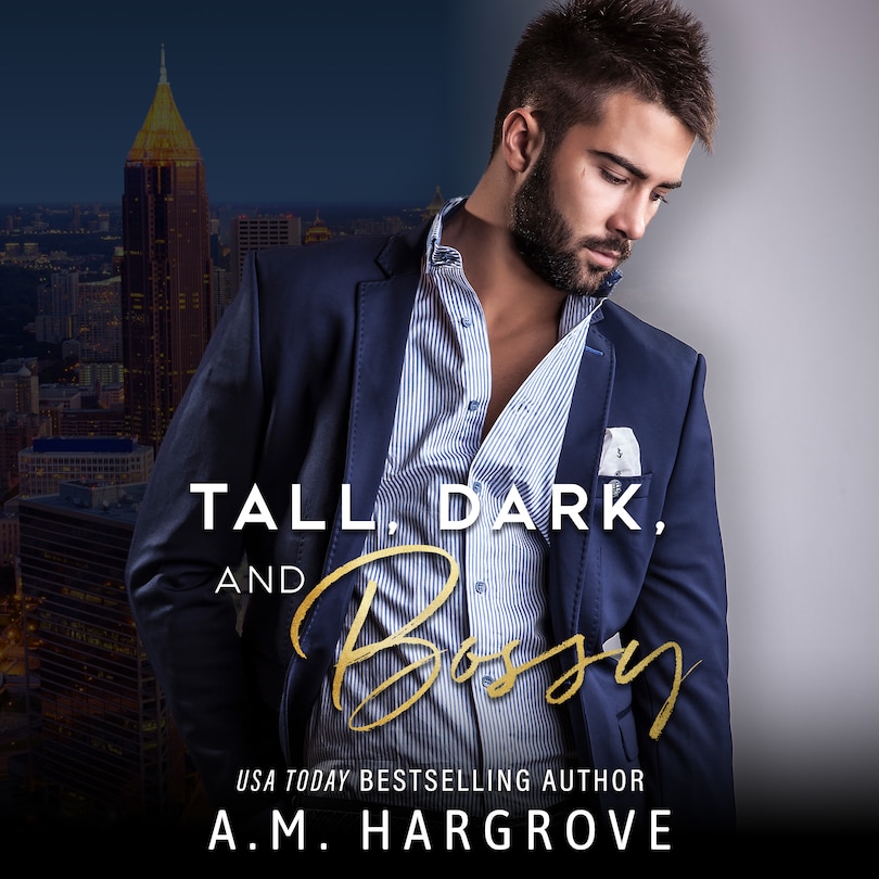 Front cover_Tall, Dark, And Bossy