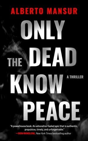 Couverture_Only the Dead Know Peace (Large Print)
