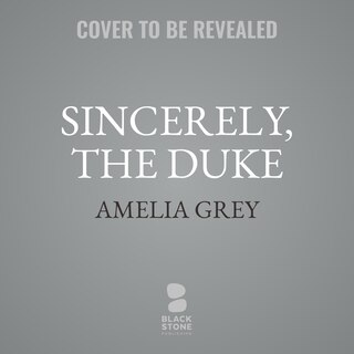 Front cover_Sincerely, the Duke