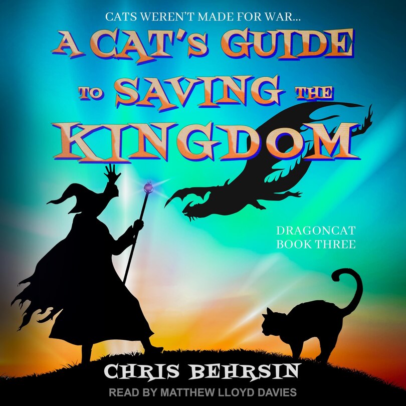 Front cover_A Cat's Guide to Saving the Kingdom