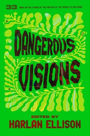 Front cover_Dangerous Visions