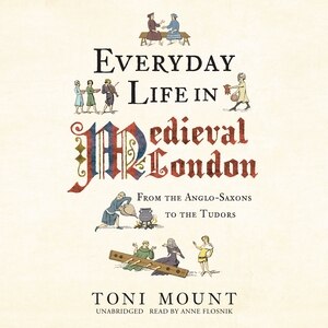 Front cover_Everyday Life In Medieval London