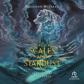 Front cover_The Bear House: Scales and Stardust
