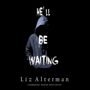 Couverture_He'll Be Waiting