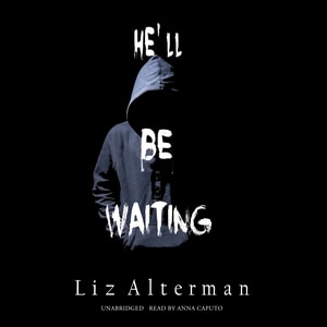 Couverture_He'll Be Waiting