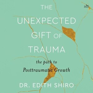 Front cover_The Unexpected Gift of Trauma