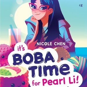 Couverture_It&rsquo;s Boba Time for Pearl Li!