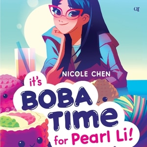 Couverture_It&rsquo;s Boba Time for Pearl Li!