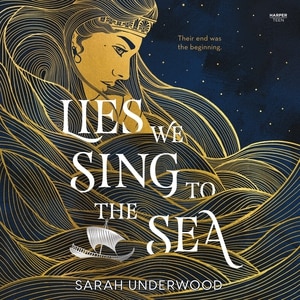 Front cover_Lies We Sing to the Sea