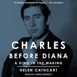 Front cover_Charles Before Diana