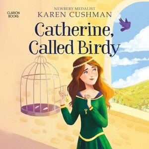 Front cover_Catherine, Called Birdy