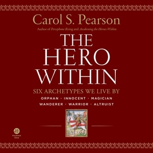 The Hero Within - Rev. & Expanded Ed.
