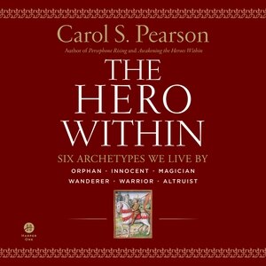 The Hero Within - Rev. & Expanded Ed.