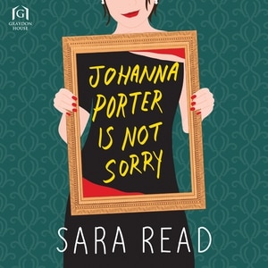 Front cover_Johanna Porter Is Not Sorry