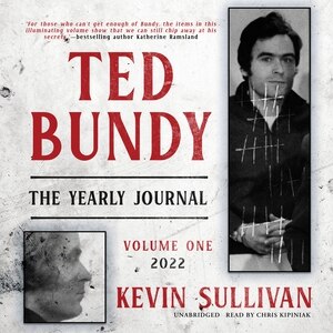 Couverture_Ted Bundy: The Yearly Journal, Vol. 1