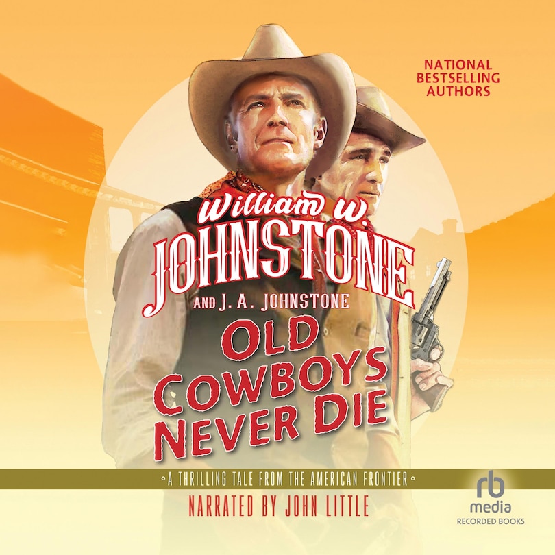 Front cover_Old Cowboys Never Die