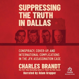 Couverture_Suppressing the Truth in Dallas
