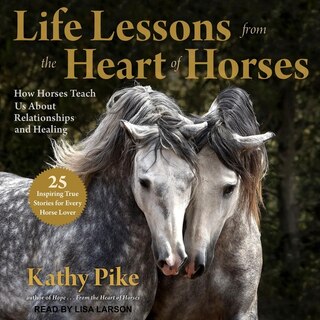 Front cover_Life Lessons from the Heart of Horses