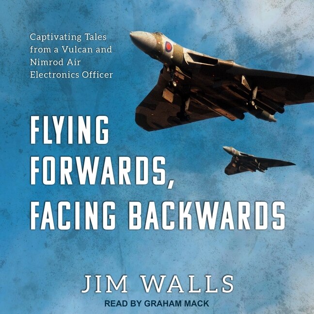 Front cover_Flying Forwards, Facing Backwards