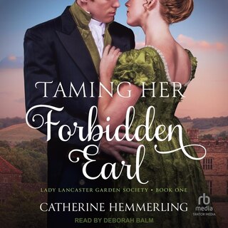 Front cover_Taming Her Forbidden Earl