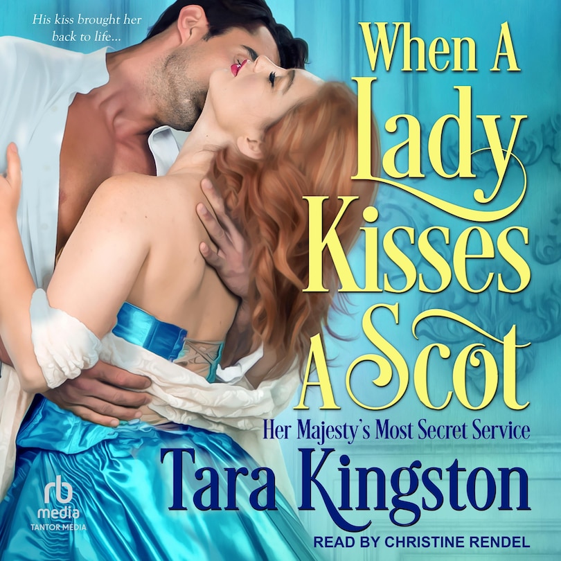 Front cover_When a Lady Kisses a Scot