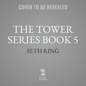 Front cover_The Tower Series Book 5