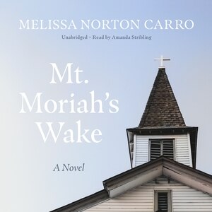 Front cover_Mt. Moriah&rsquo;s Wake