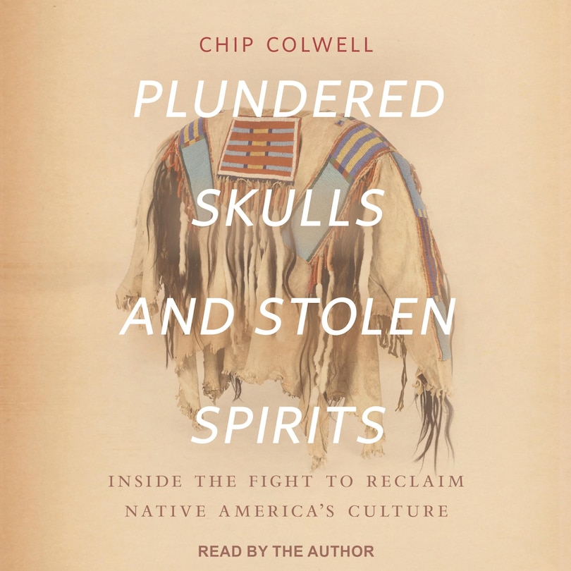 Front cover_Plundered Skulls and Stolen Spirits