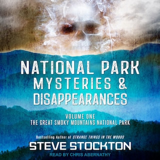 Front cover_National Park Mysteries & Disappearances