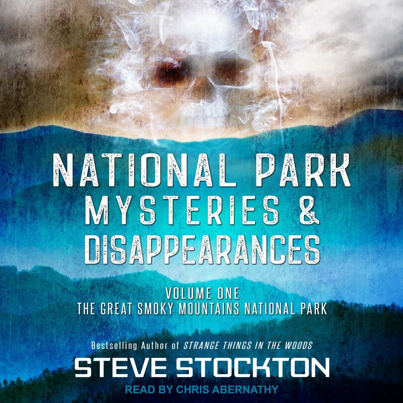 Front cover_National Park Mysteries & Disappearances