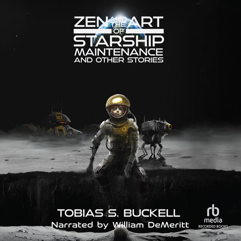Front cover_Zen and the Art of Starship Maintenance and Other Stories
