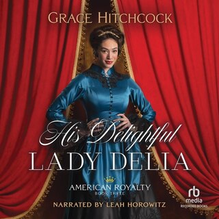 Front cover_His Delightful Lady Delia