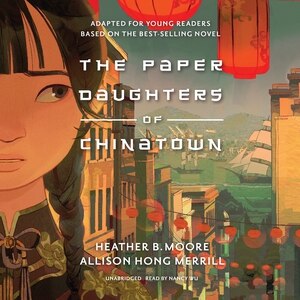Front cover_The Paper Daughters of Chinatown