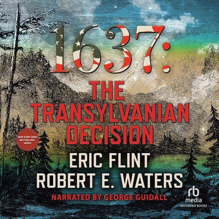 1637: The Transylvanian Decision