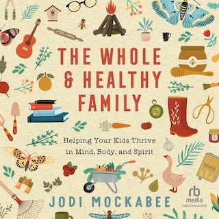 Front cover_The Whole and Healthy Family