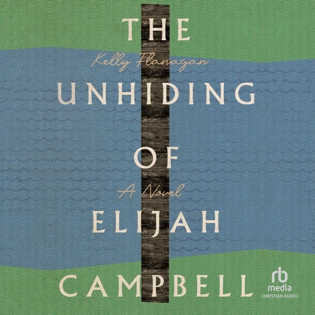 Front cover_The Unhiding of Elijah Campbell