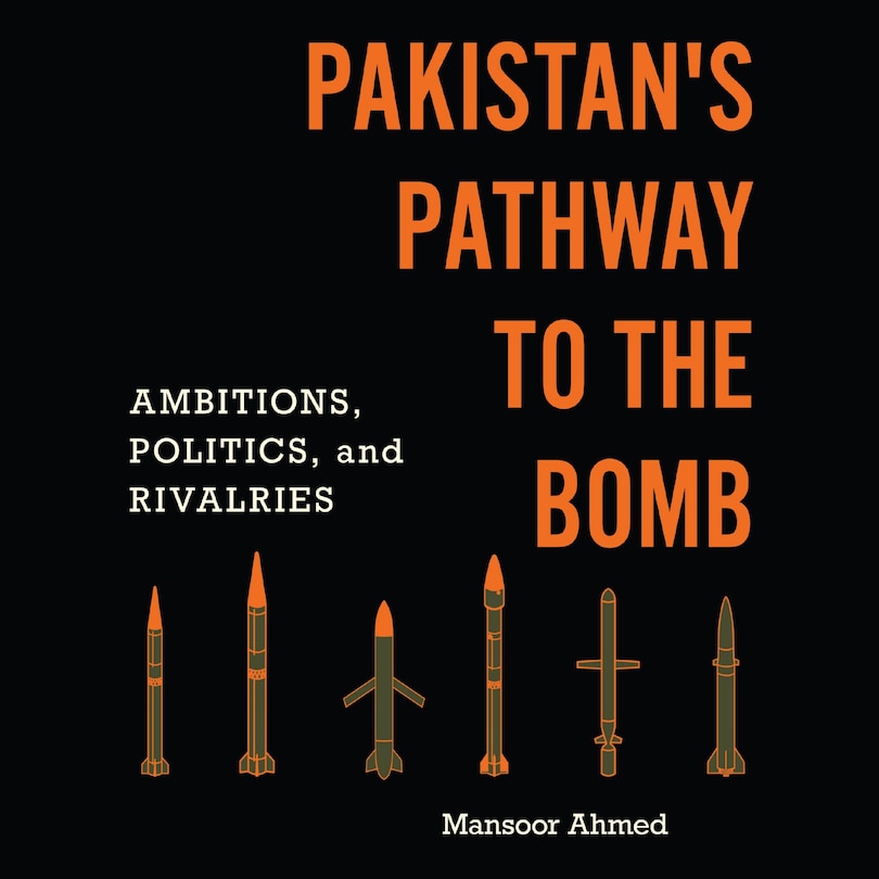 Front cover_Pakistan's Pathway to the Bomb