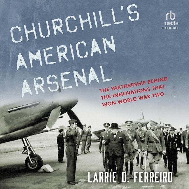Front cover_Churchill's American Arsenal