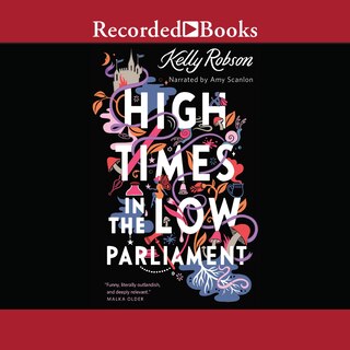 Couverture_High Times in the Low Parliament