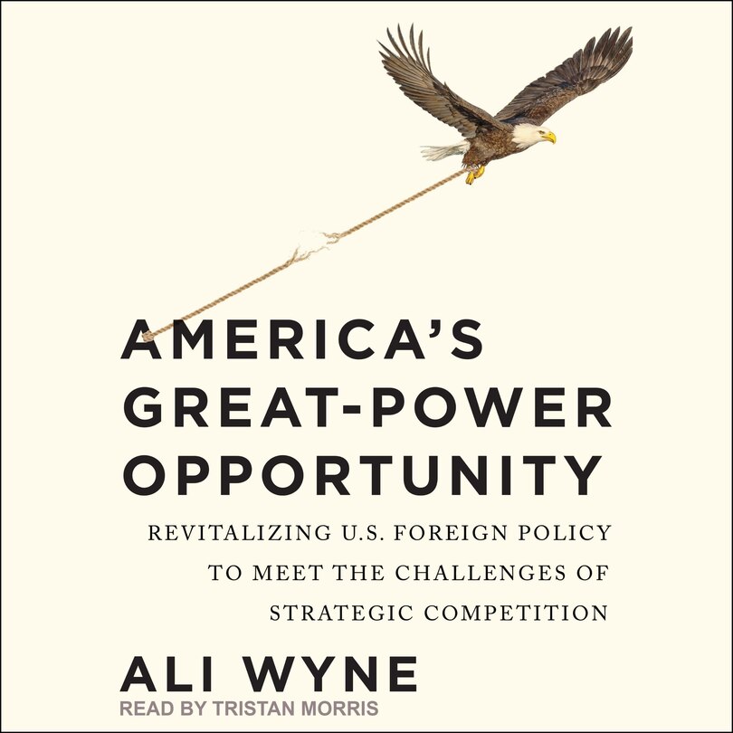 Front cover_America's Great-Power Opportunity