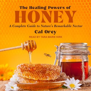 Front cover_The Healing Powers of Honey