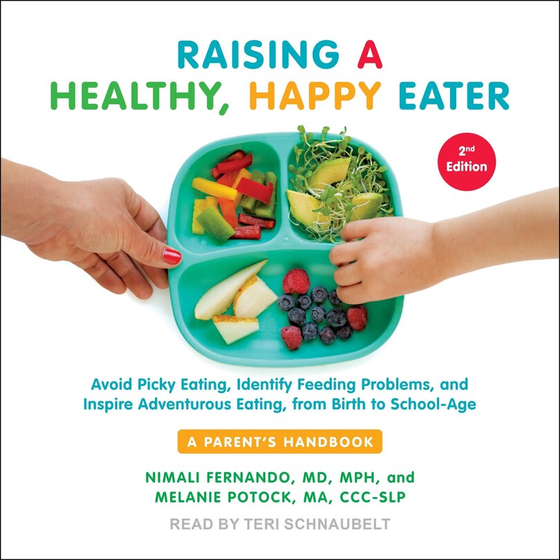 Front cover_Raising a Healthy, Happy Eater