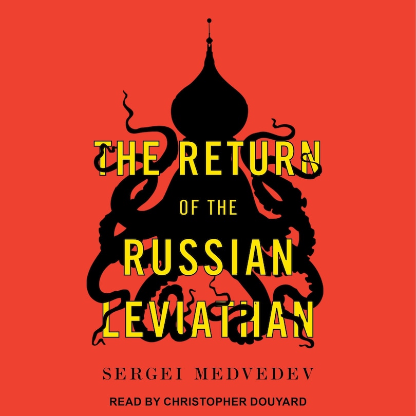Front cover_The Return of the Russian Leviathan