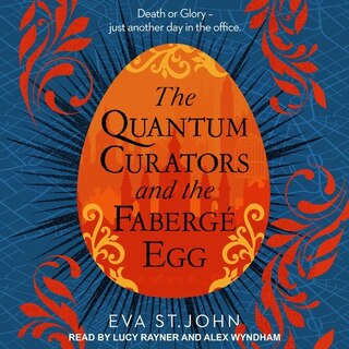 Front cover_The Quantum Curators and the Fabergé Egg